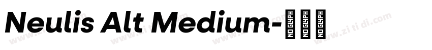 Neulis Alt Medium字体转换